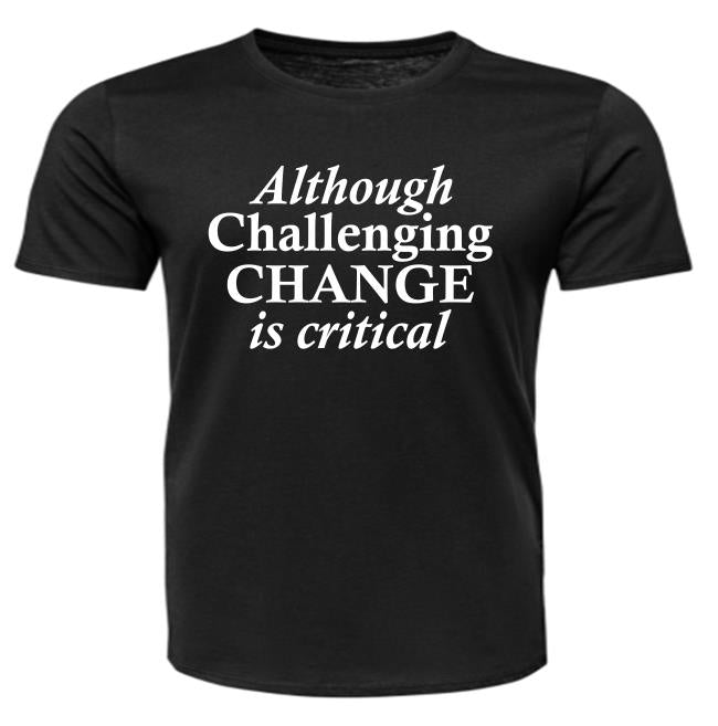 Short Sleeve - Challenging Change