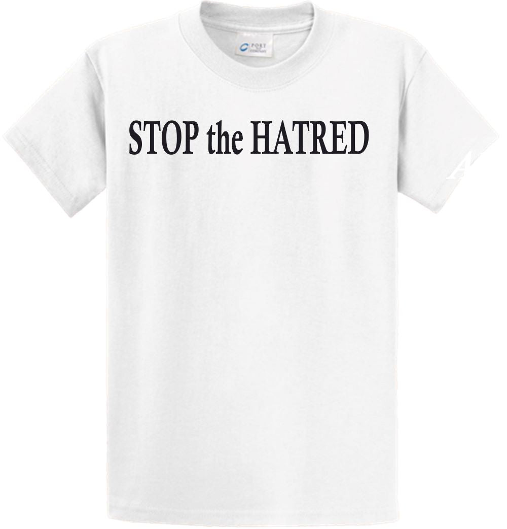 Short Sleeve - STOP the HATRED