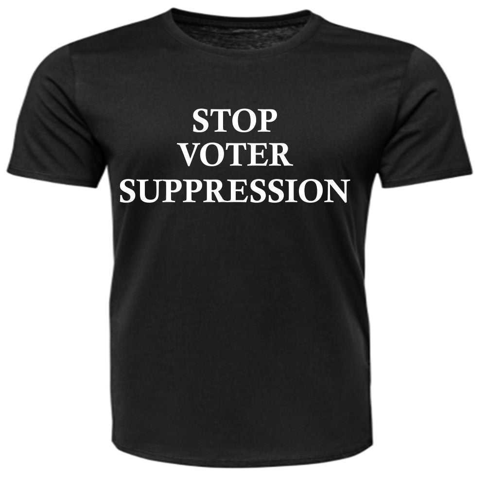 Short Sleeve - STOP VOTER SUPPRESSION