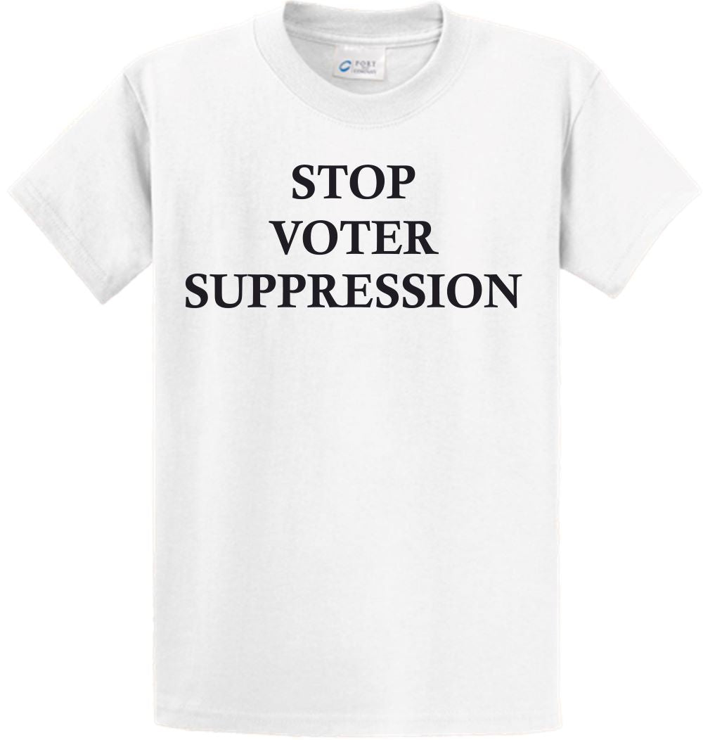 Short Sleeve - STOP VOTER SUPPRESSION